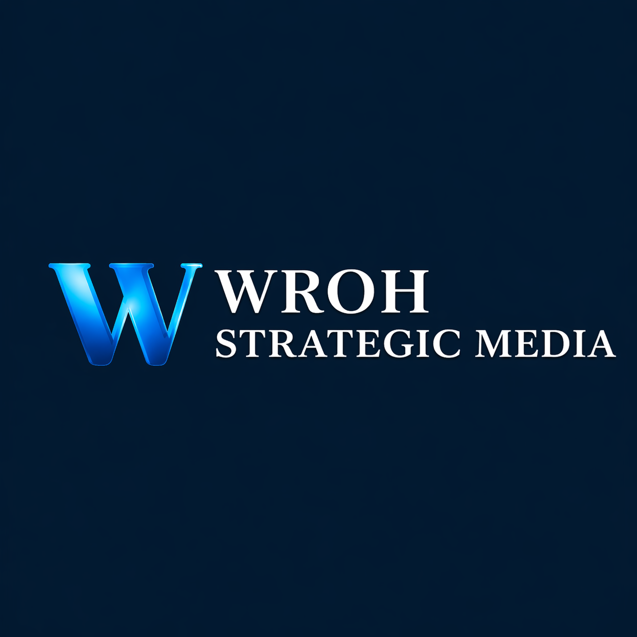 WROH Strategic Media Reinventamos Los Horizontes Online